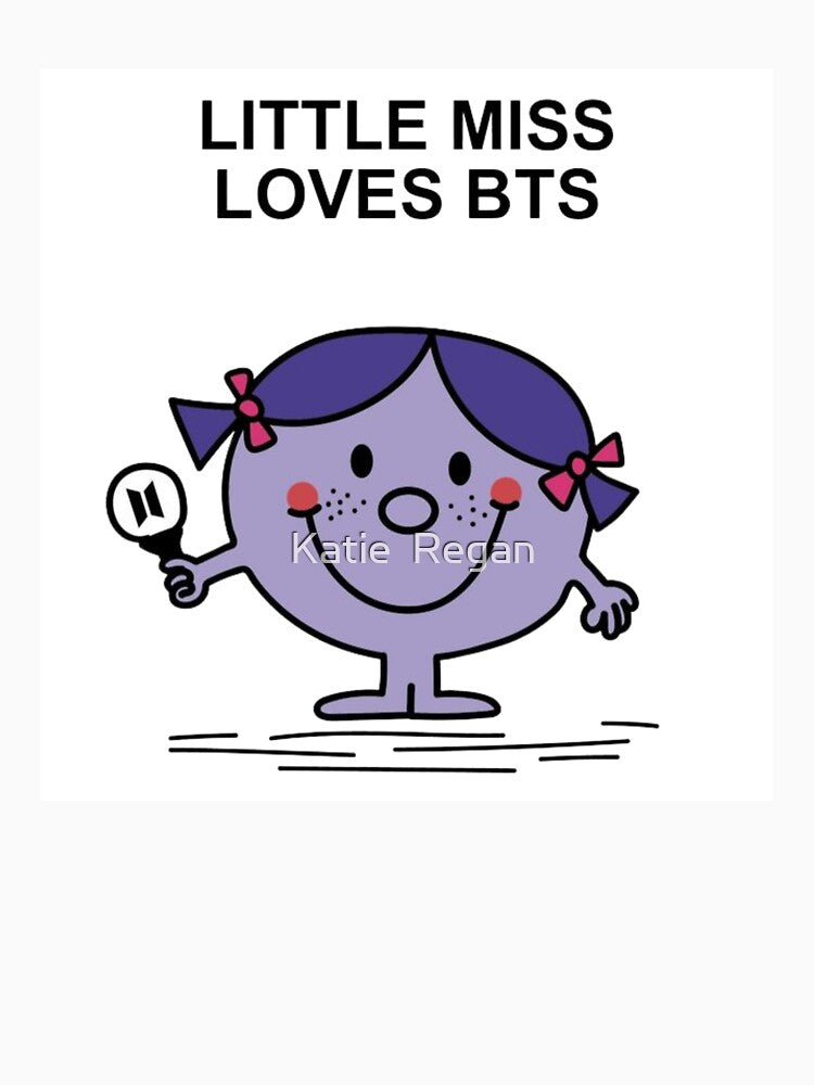 Little Miss Loves BTS by Katie Regan