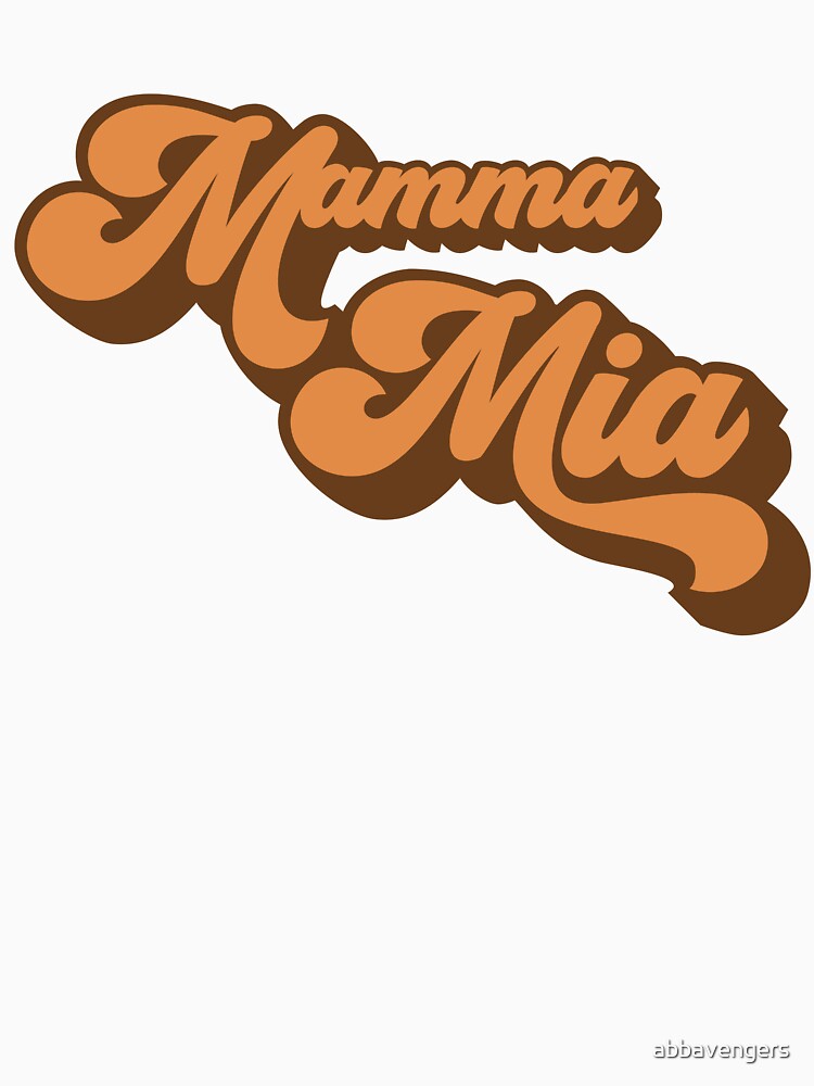 Mamma Mia by abbavengers