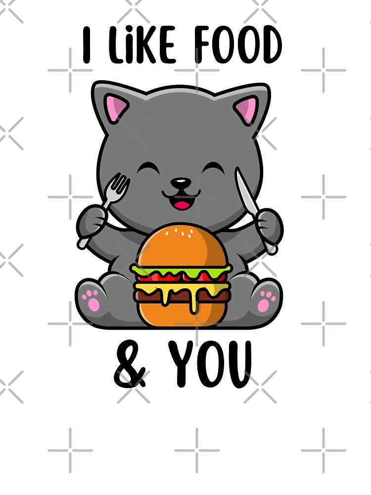 I like food & you ;GIFT FOR LOVER FOOD. by AMERZAGUE DESIGN