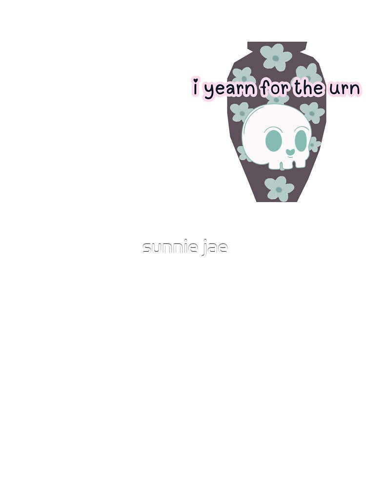 yearn for the urn by sunnie jae