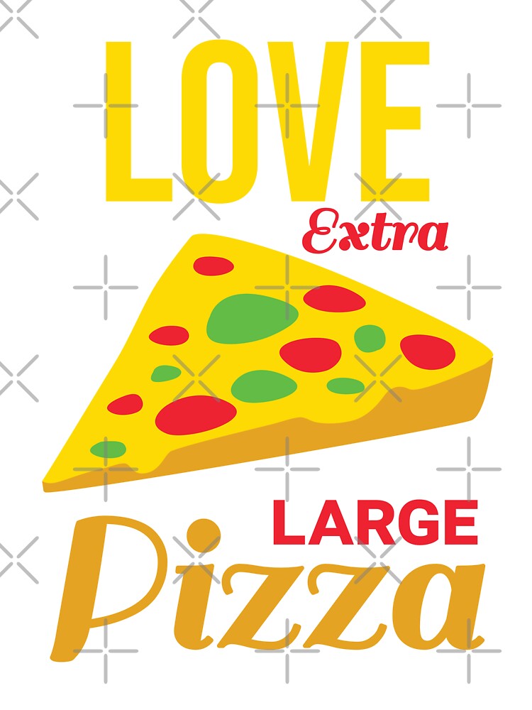 Love extra large pizza by Innet