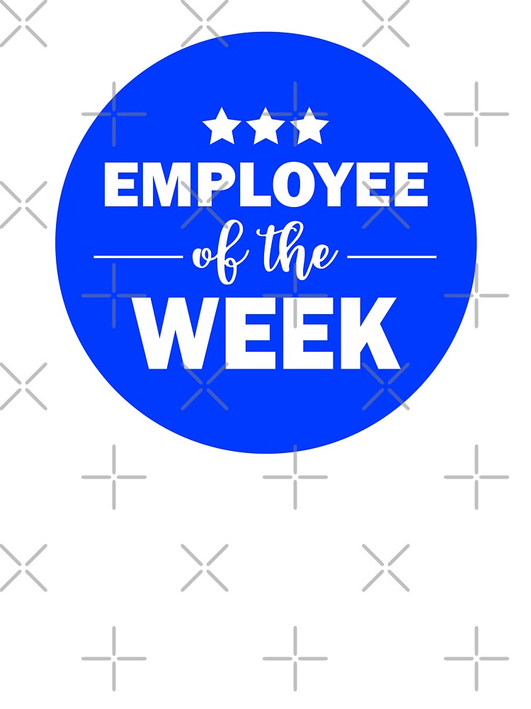Employee of the Week Funny Office by HotHibiscus