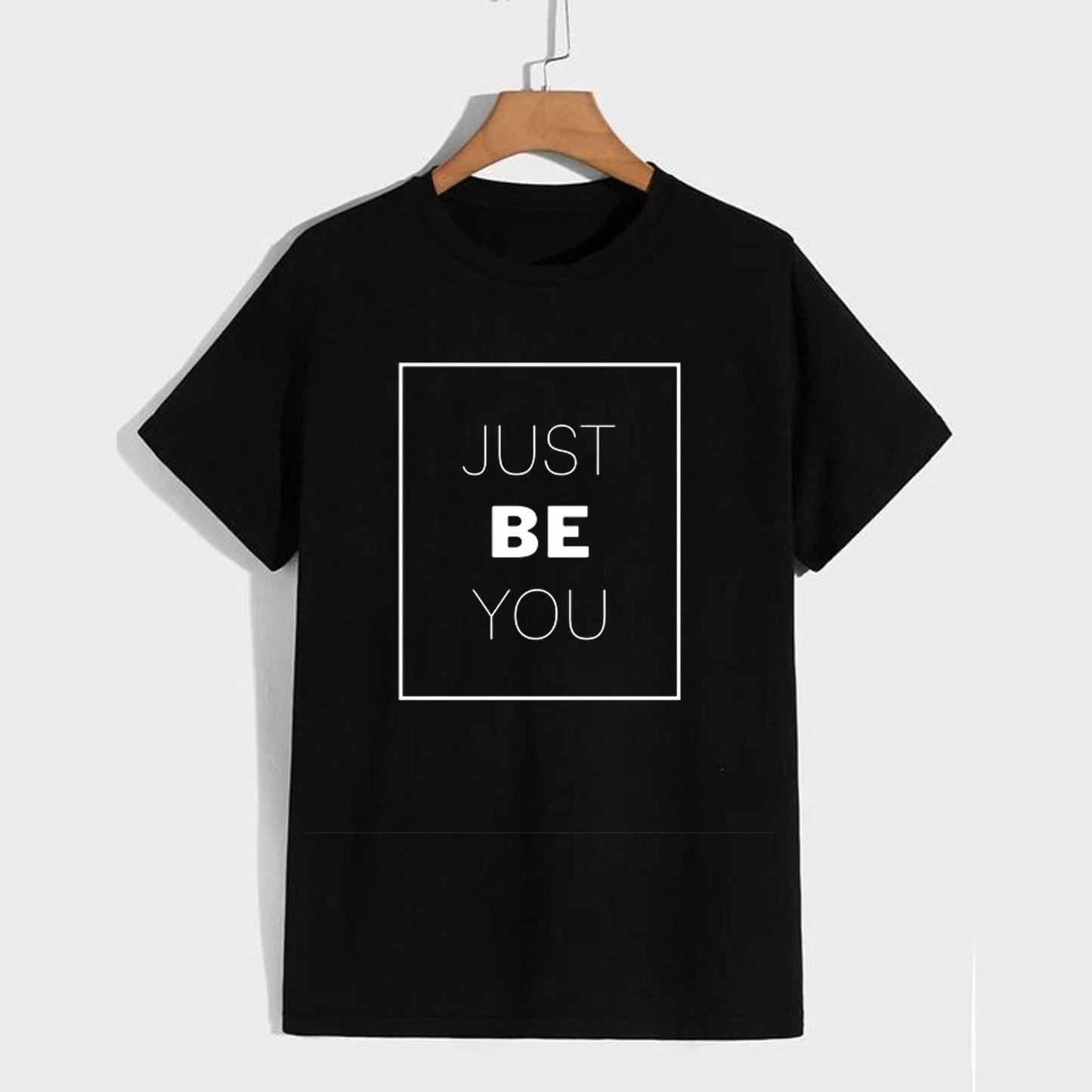 Just Be You Unisex T Shirt - Lifestyle Slogan Cute Wellness