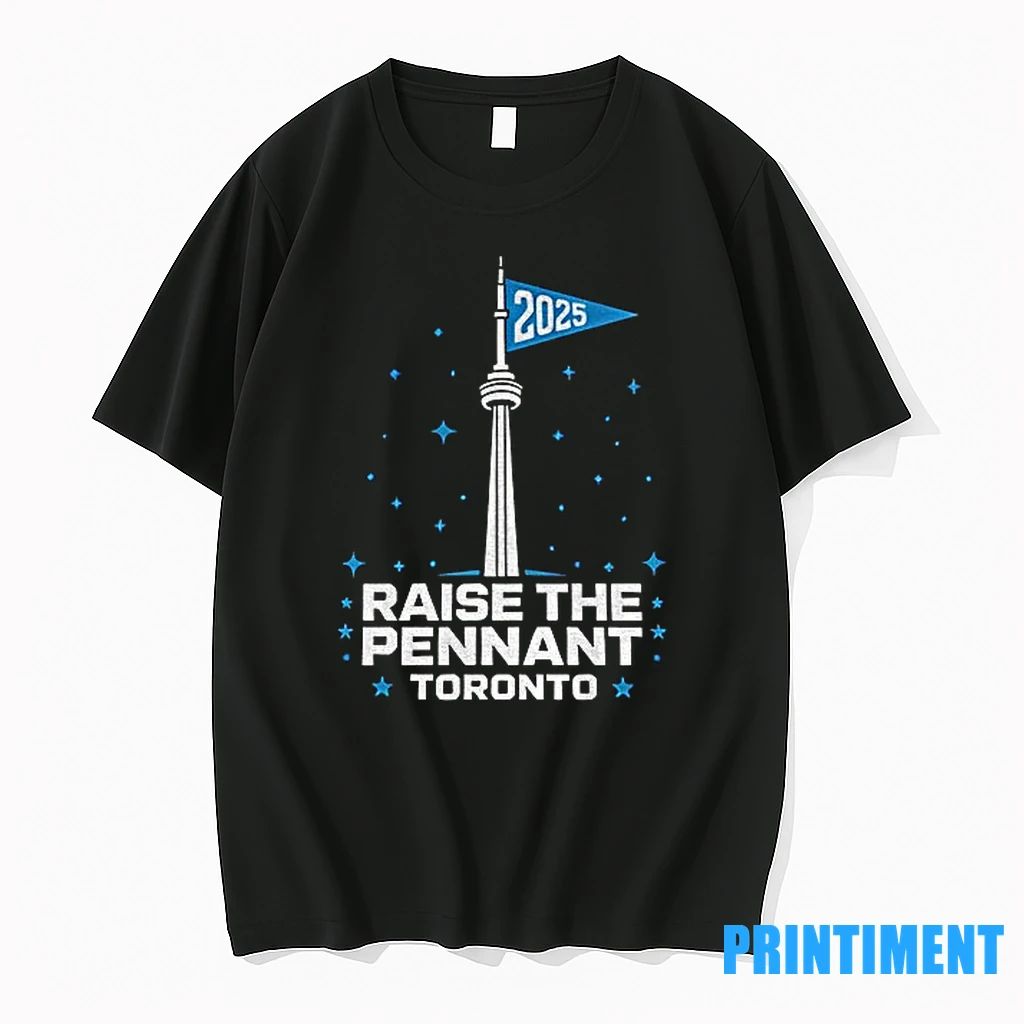 Raise The Pennant Toronto Baseball 2025 Flag Tshirts Sweater