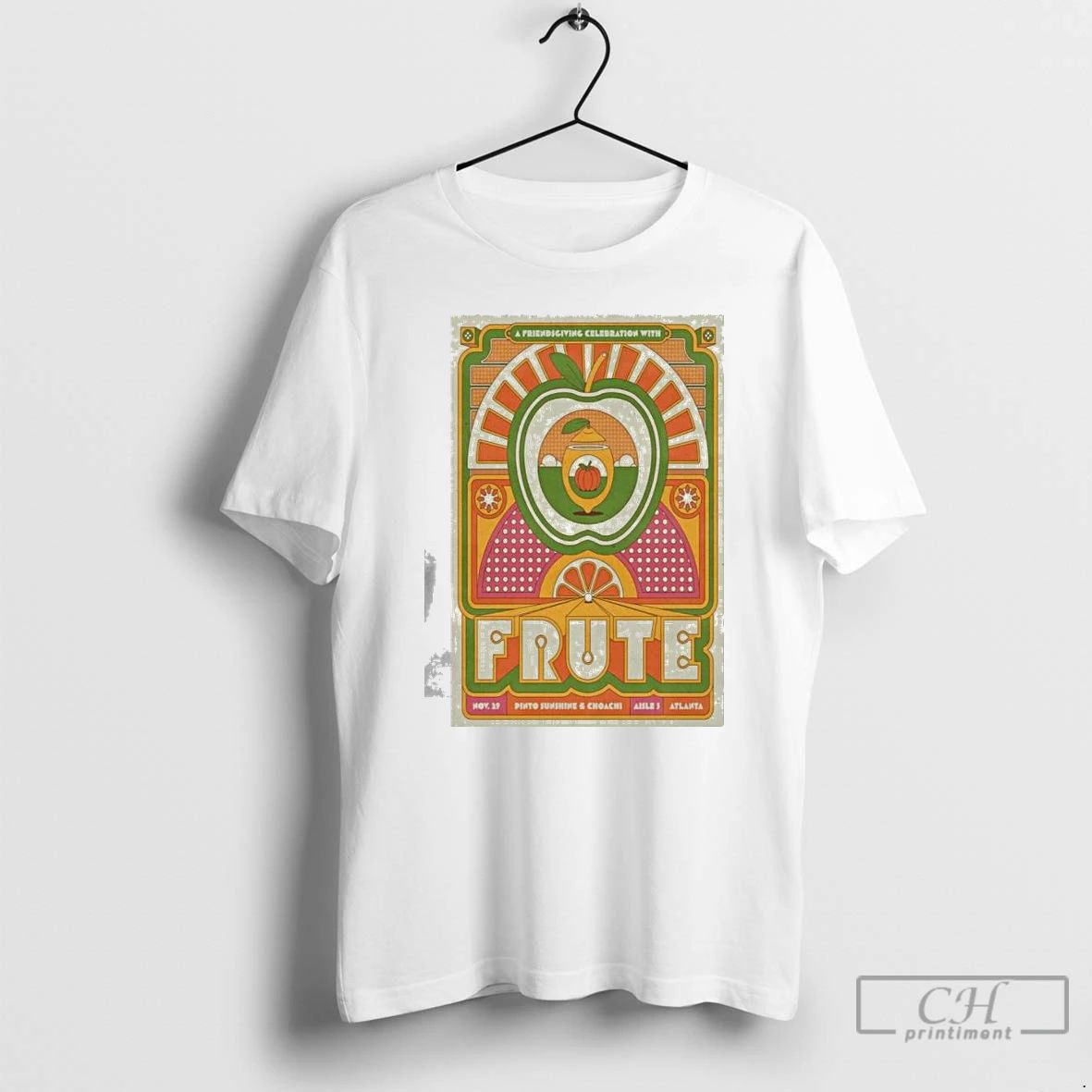 Classic Frute Pinto Sunshine Choachi Aisle 5 Atlanta November 29 2025 T Shirts