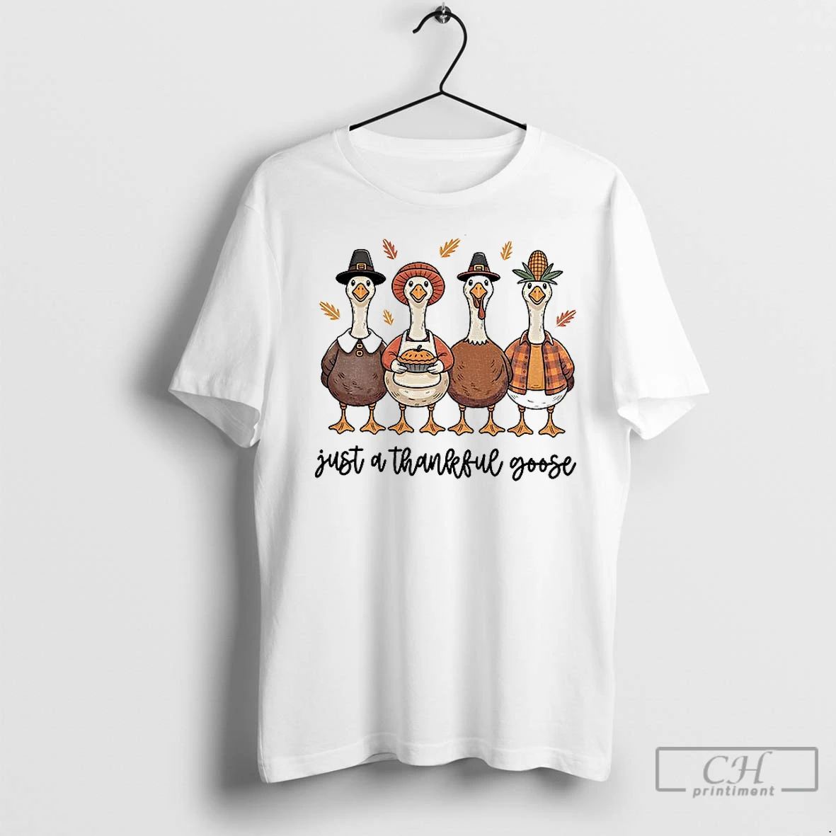 Classic Just A Thankful Goose Thanksgiving 2025