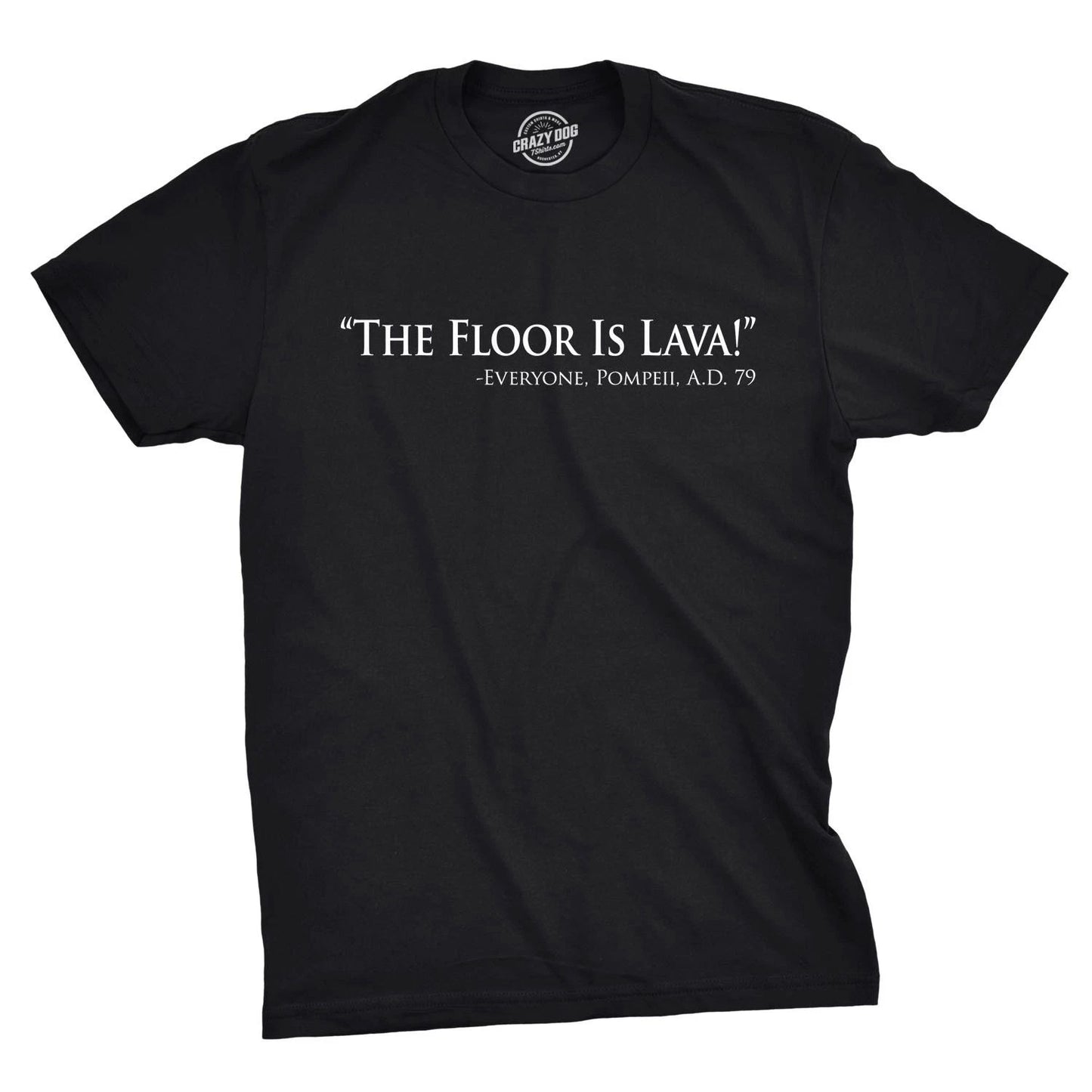 Mens Floor Is Lava Funny T shirts Cool Novelty Jokes Hilarious Nerd T shirt