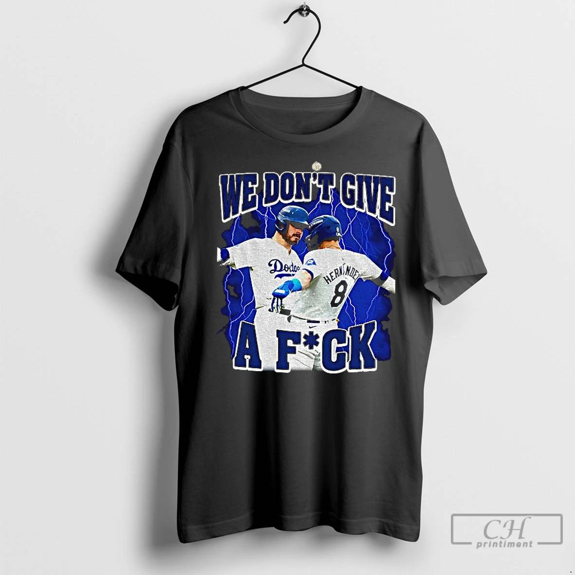 Classic Kike Hernandez Angeles Dodgers Celebartion We Dont Give A Fuck Mlb 2025