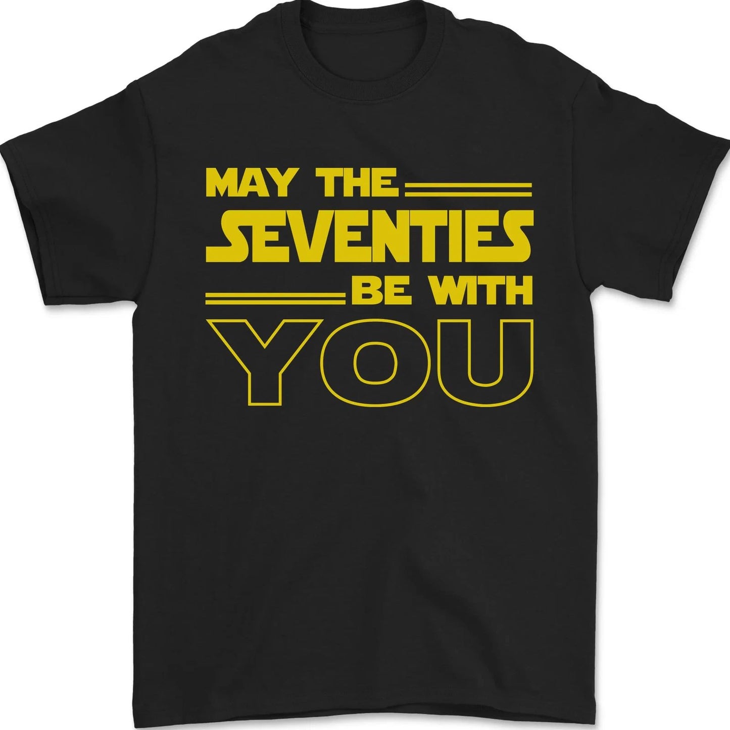May the 70s Seventies Be With You Sci-Fi Mens T-Shirt 100% Cotton