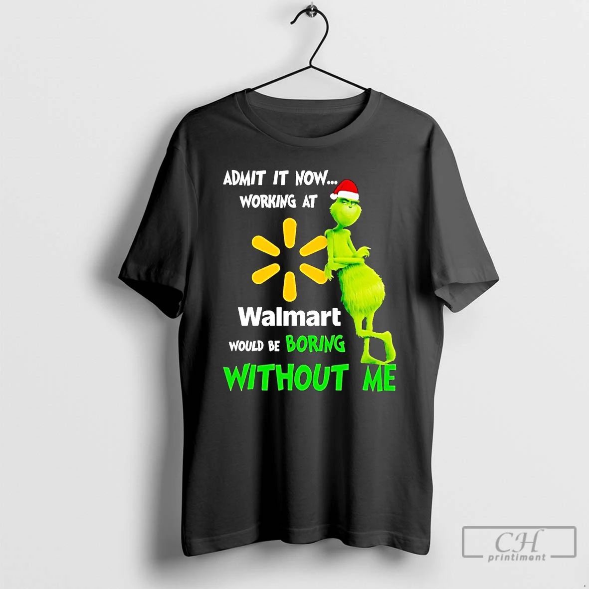 Classic Grinch Admit It Now Working At Walmart Christmas T Shirts