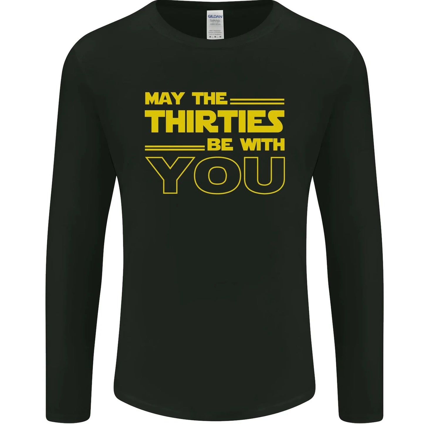 May the 30s Thirties Be With You Sci-Fi Mens Long Sleeve T-Shirt