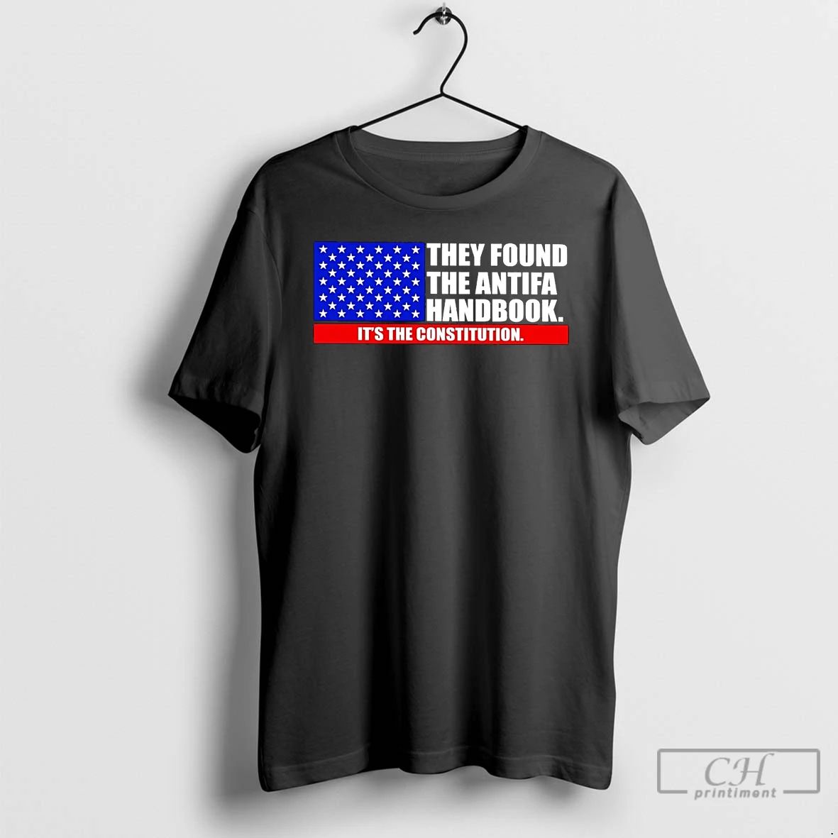 Classic They Found The Antifa Handbook Its The Constitution T Shirts