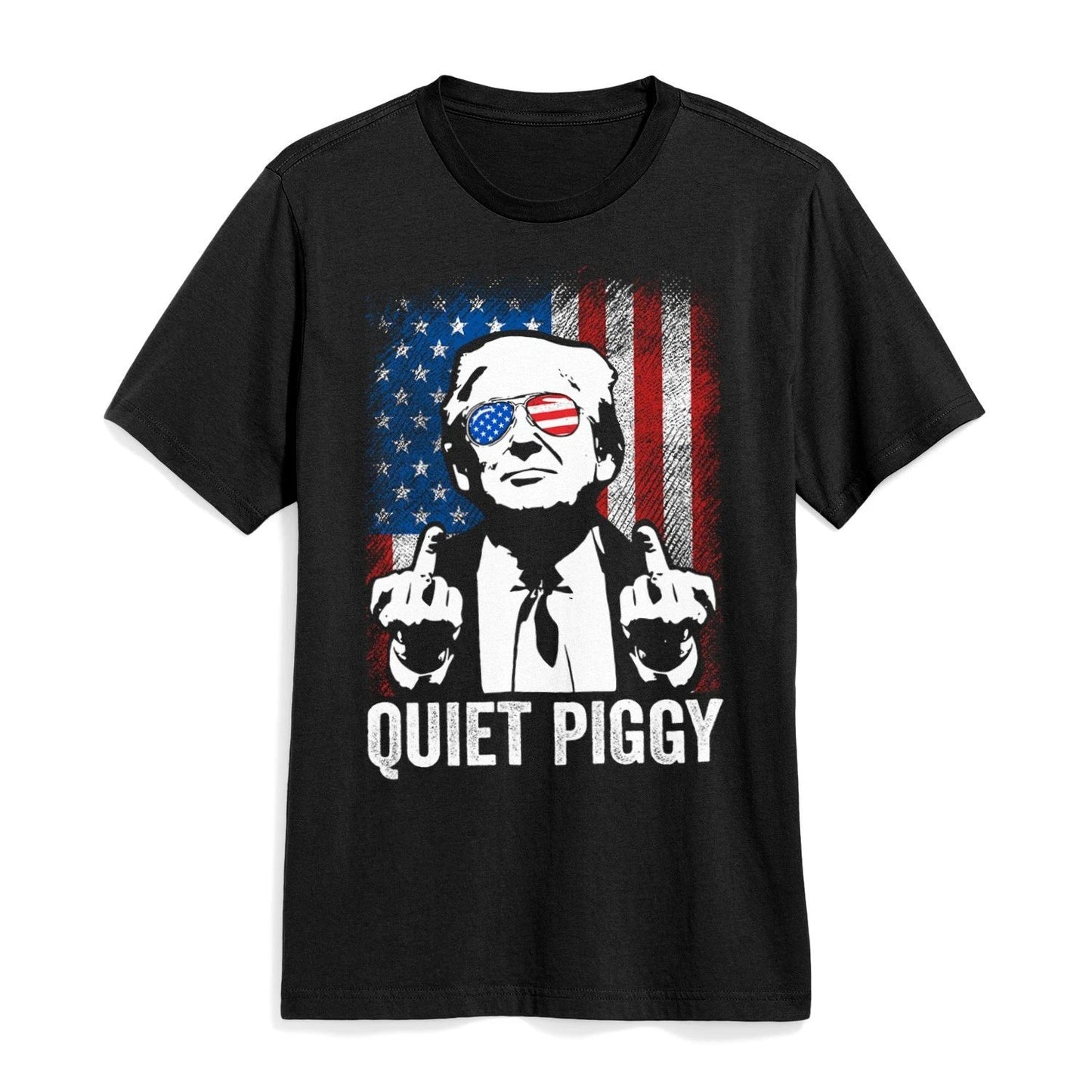 Quiet Piggy Shirt Quiet Piggy Funny Sarcastic Political Humor Quote T-Shirt