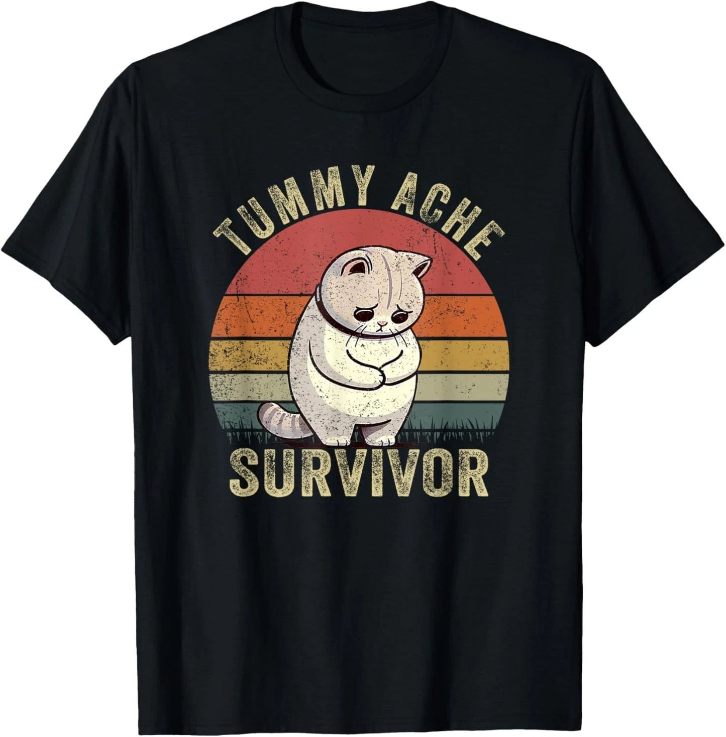 Funny Cat Stomach Ache My Tummy Hurts Tummy Ache Survivor T-Shirt