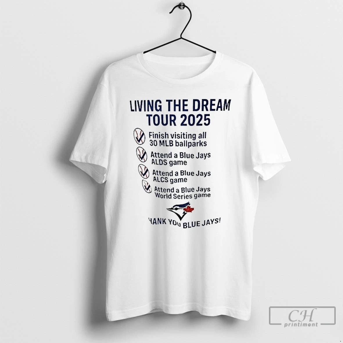 Classic Livin The Dream Tour 2025 Toronto Blue Jays Thank You Blue Jays T Shirts