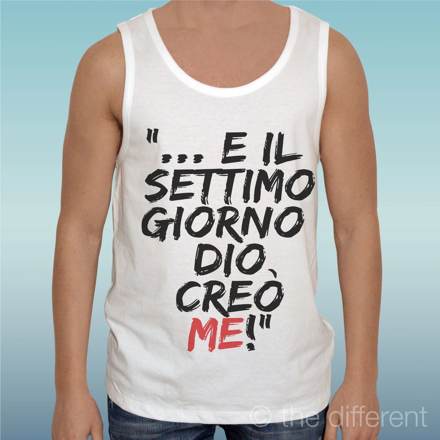 Canotta T-Shirt " Sentence & The Settimo Giorno " Gift Idea Road To Happiness