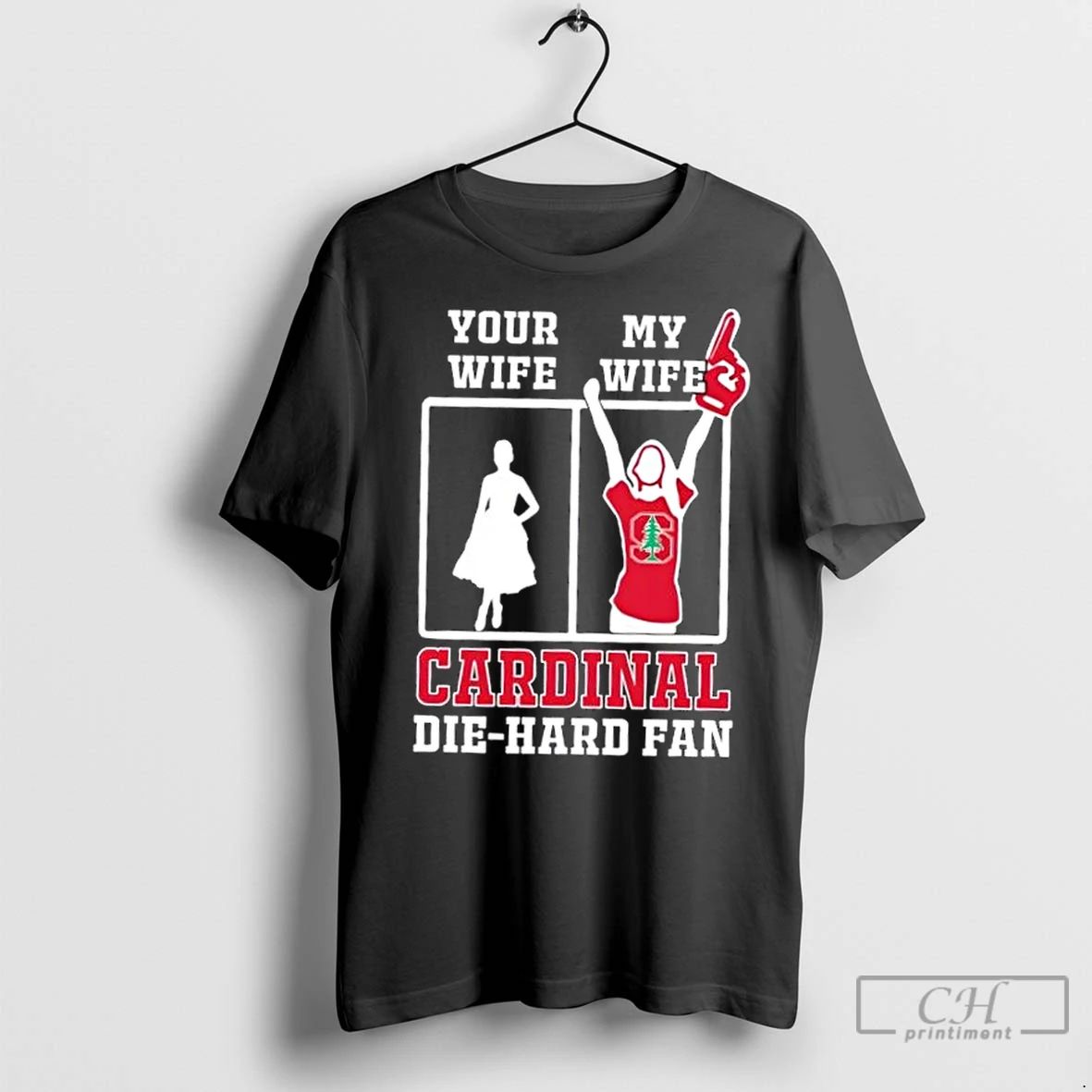 Classic My Wife Stanford Cardinal Football Die Hard Fan