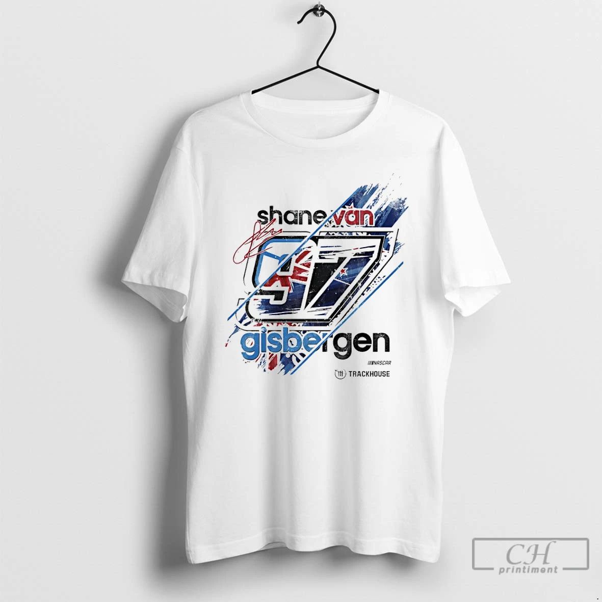 Premium Shane Van Gisbergen 97 Trackhouse Racing Team 2026 Driver Flag Signature T Shirts