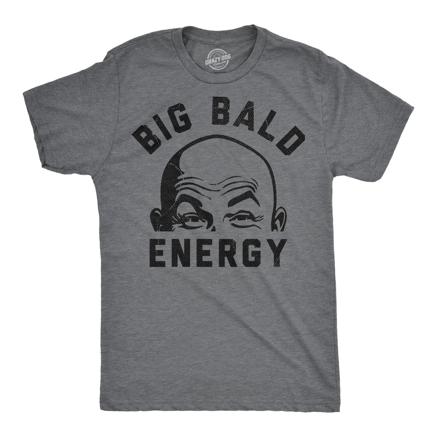 Mens Funny T Shirts Big Bald Energy Sarcastic Graphic Novelty Tee for Men