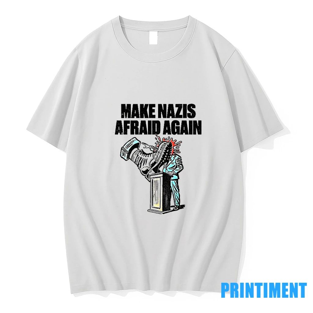 Make Nazis Afraid Again Tshirts Sweater