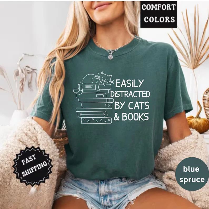 Easily Distracted By Cats Comfort Tee Funny Cat Lover Gift