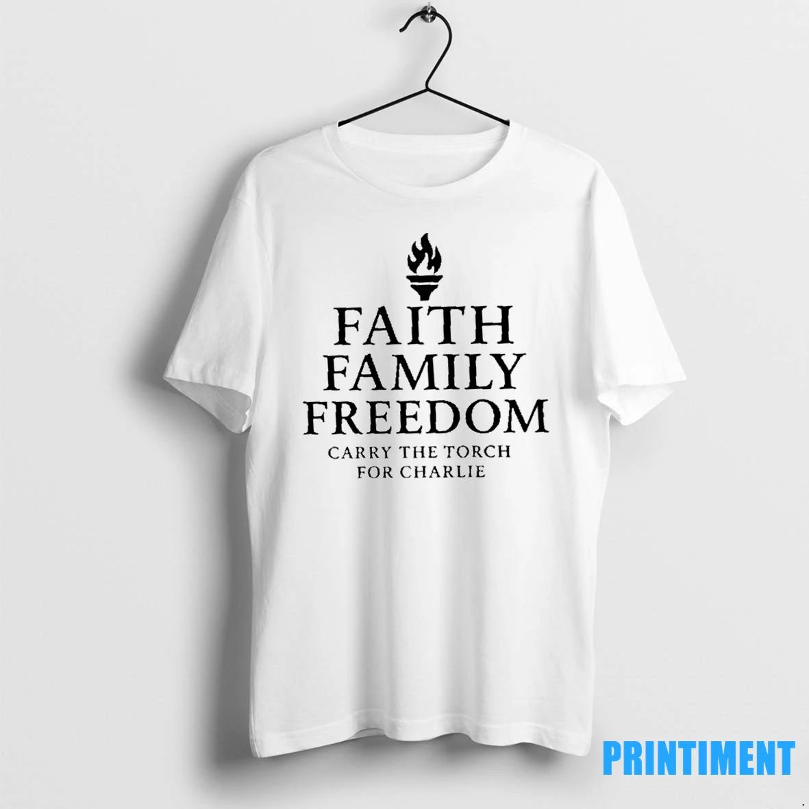 Carry The Torch For Charlie Faith Family Freedom Tshirts Sweater