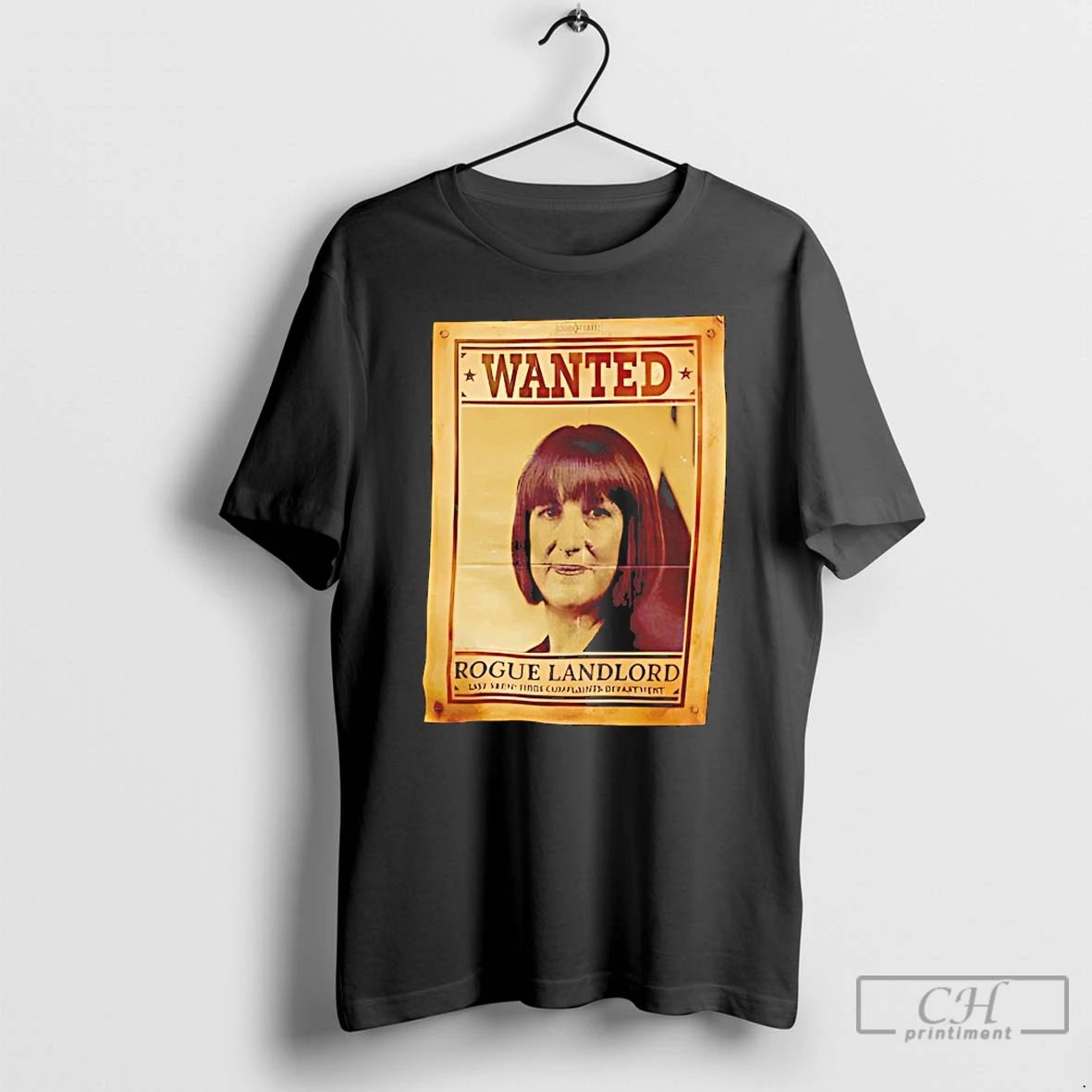 Classic Wanted Rogue Landlord Last Seen Hbos Complaints Department T Shirts