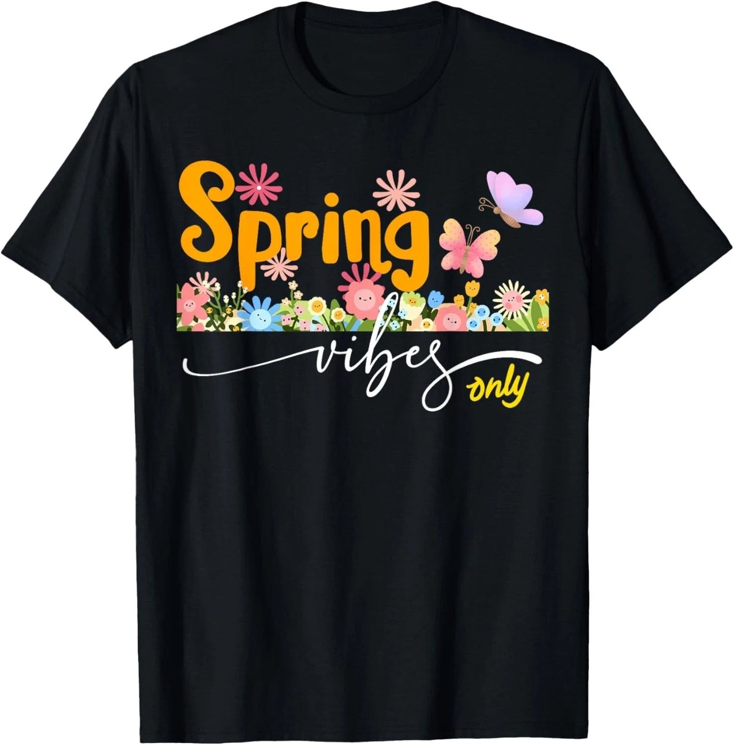 Spring Vibes Only Hello Spring Blooming Floral Happy Easter Gift Unisex T-Shirt