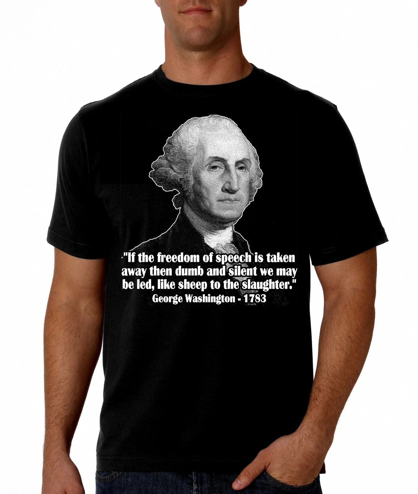 George Washington Quote Black Shirt | 1776, Free Speech, Constitution, Pro Gun