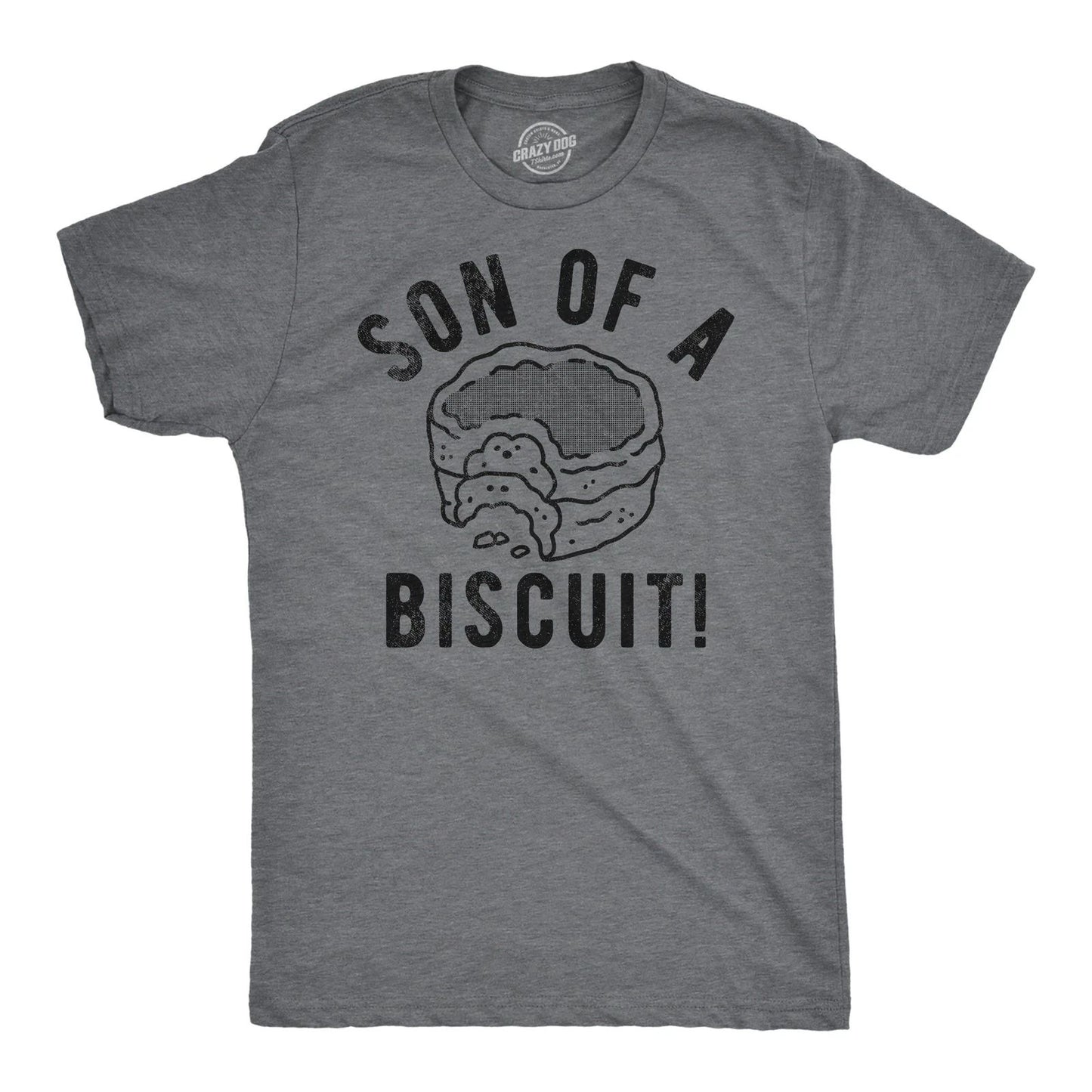 Mens Funny T Shirts Son Of A Biscuit Sarcastic Food Graphic Tee for Men