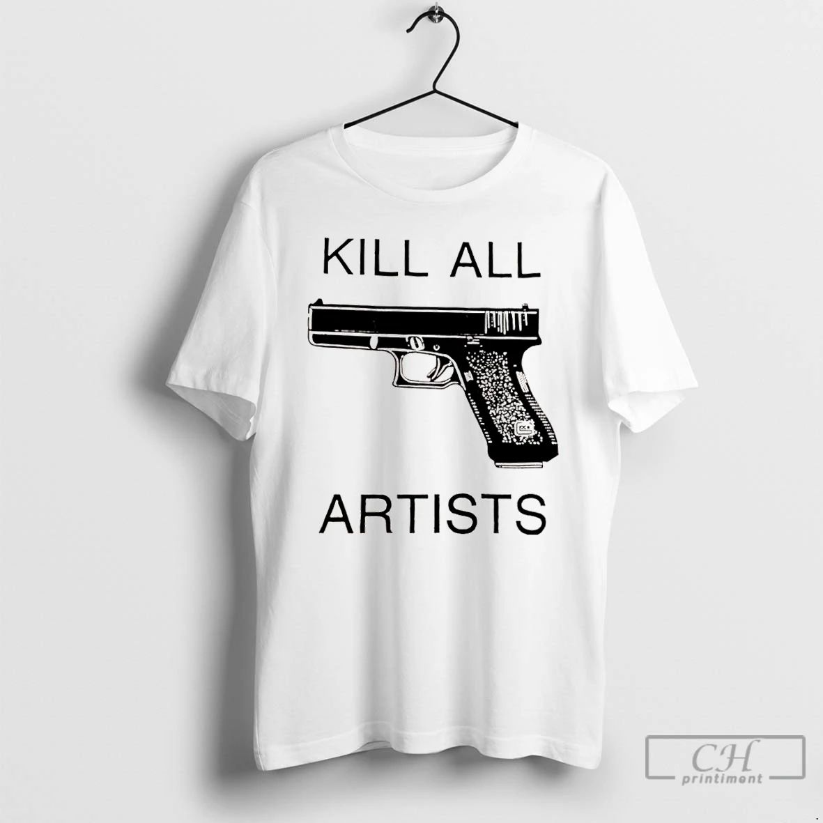 Classic Kill All Artists Gun T Shirts
