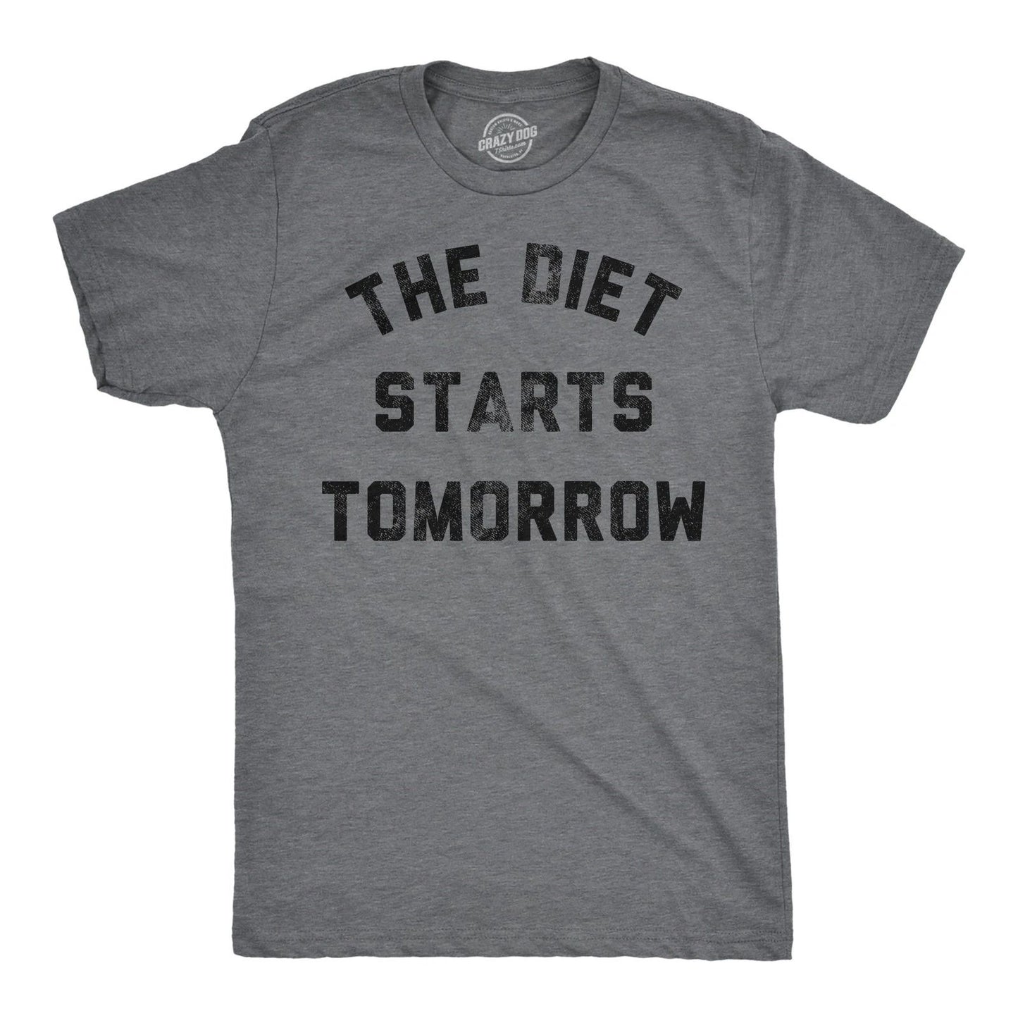 Mens Funny T Shirts The Diet Starts Tomorrow Sarcastic Food Novelty Tee for Men