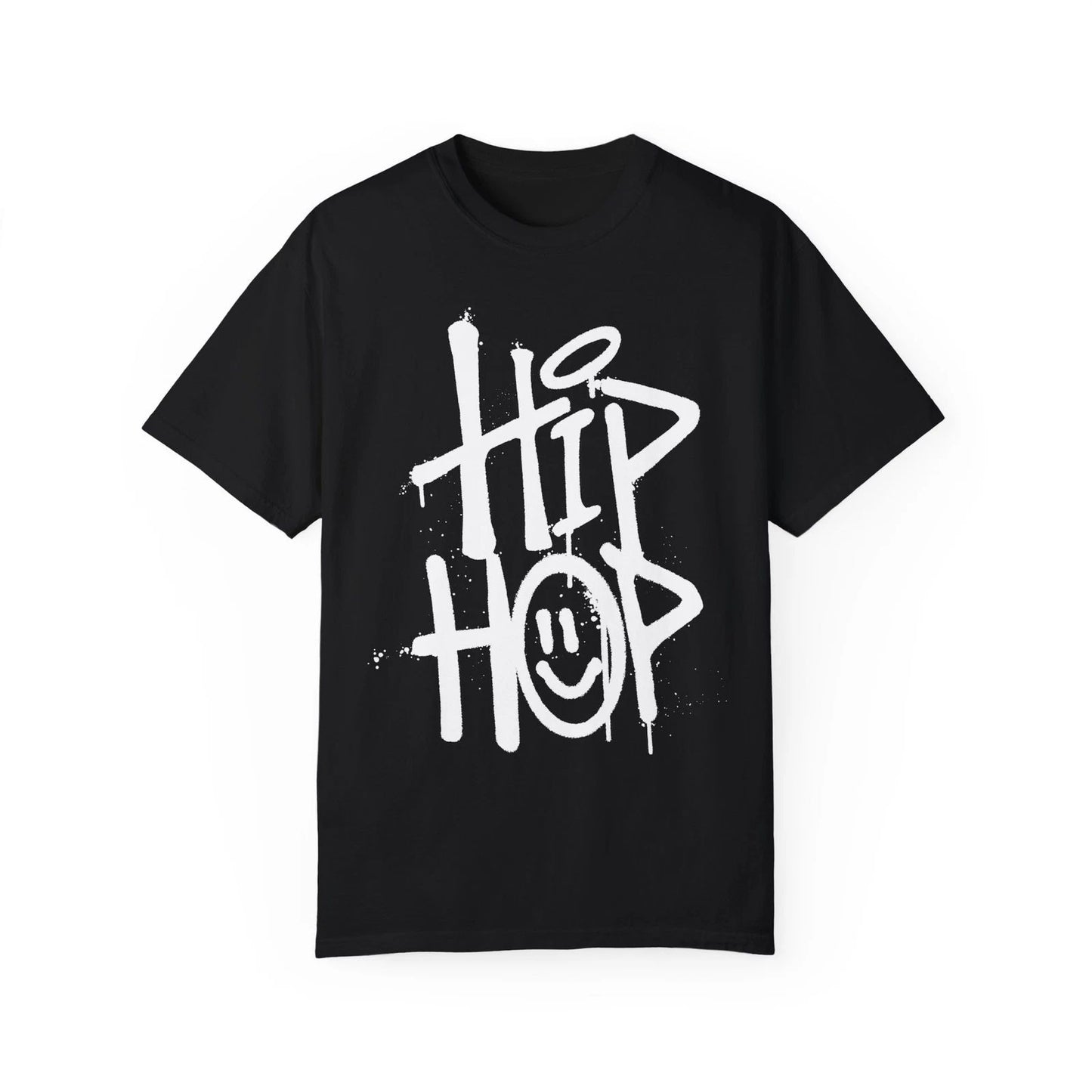 Hip Hop Urban Graffiti Art Style Quote :: Unisex Garment-Dyed T-shirt