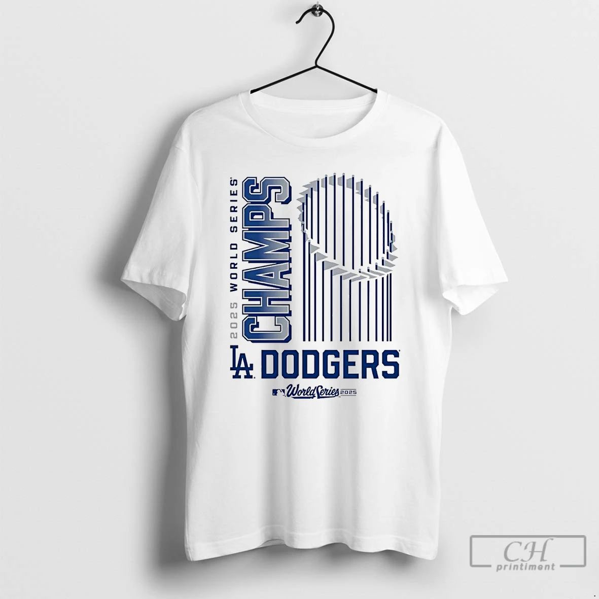 Classic 2025 World Series Champions Los Angeles Dodgers Trophy T Shirts