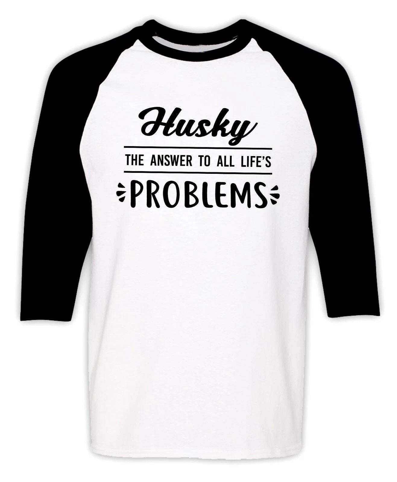 Husky Lover T-Shirt Adopt Siberian Dog Person Gift 3/4 Sleeves Raglan Funny Tee