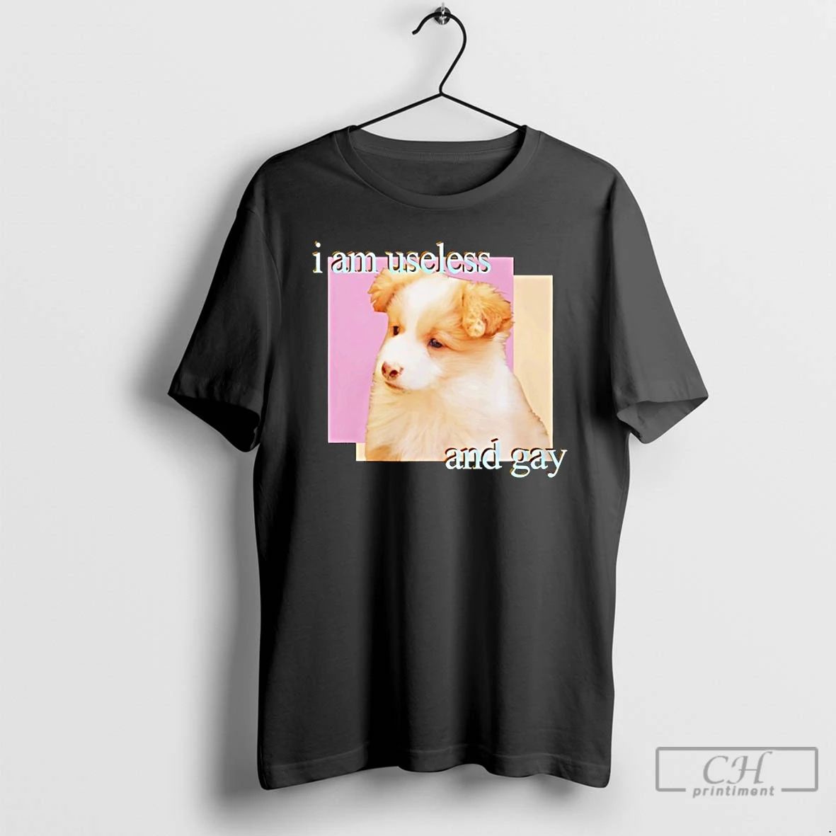 Classic I Am Useless And Gay Dog T Shirts