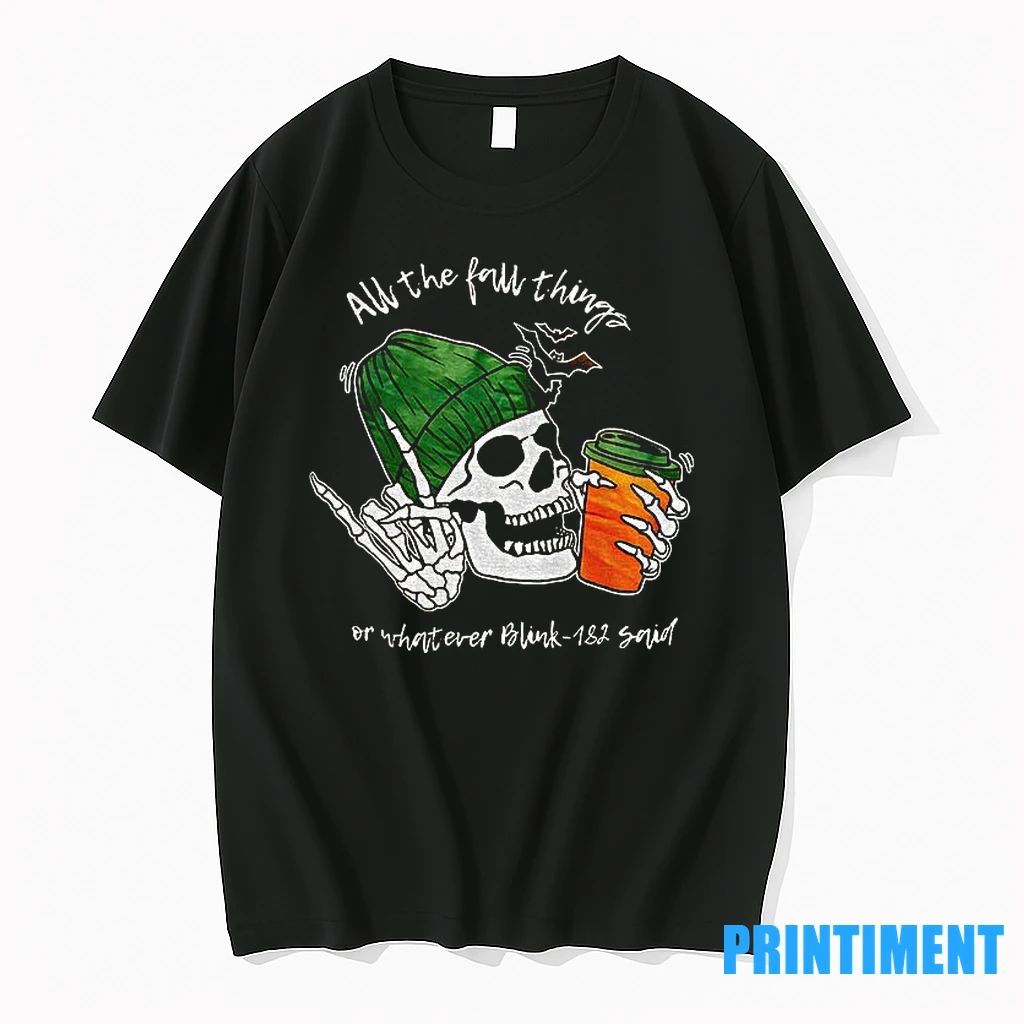 Skull All The Fall Thing Or Whatever Blink 182 Said Tshirts Sweater