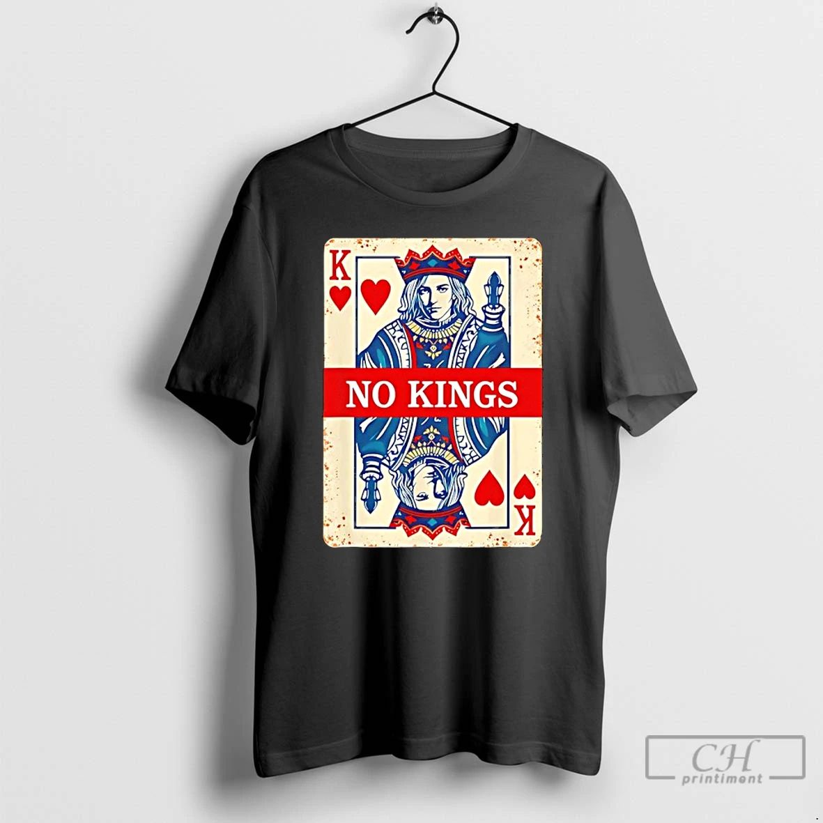 Classic No Kings Playing Card Statement T Shirts