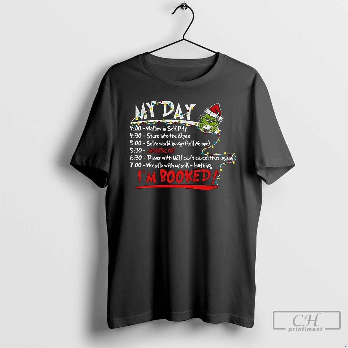 Classic The Grinch Christmas My Day Im Booked Merry Christmas 2025 T Shirts
