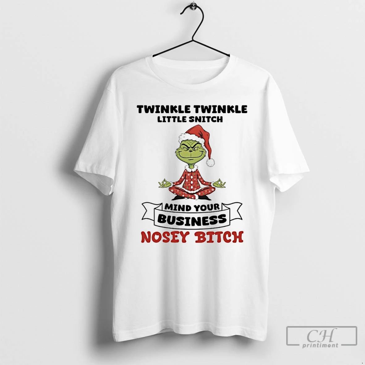 Premium Grinch Christmas Yoga Twinkle Twinkle Little Snitch Mind Your Business Nosey Bitch T Shirts