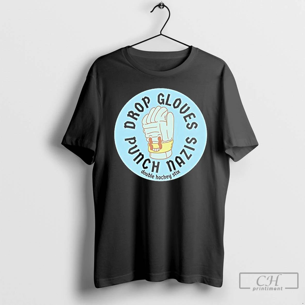 Premium Drop Gloves Punch Nazis Double Hockey Stix T Shirts