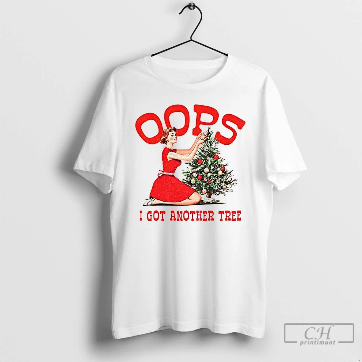 Premium Oops I Got Another Tree Merry Christmas T Shirts