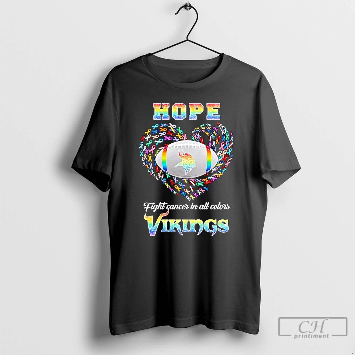 Premium Hope Minnesota Vikings Fight Cancer In All Colors T Shirts
