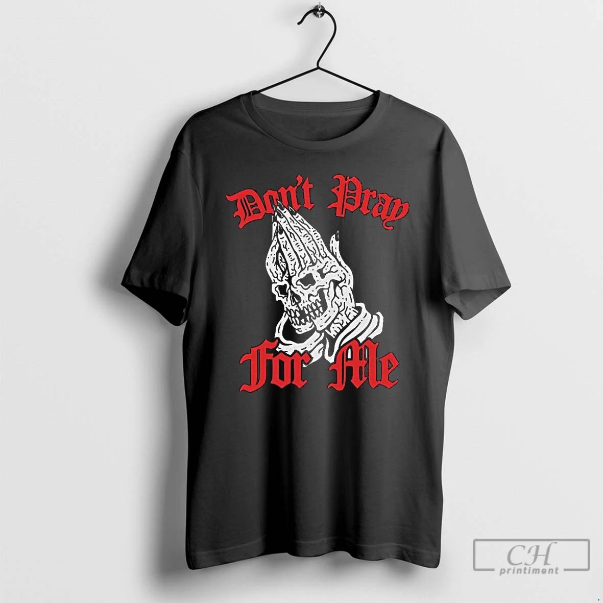 Classic Lurking Class Dont Pray For Me Blackletter Long Sleve T Shirts