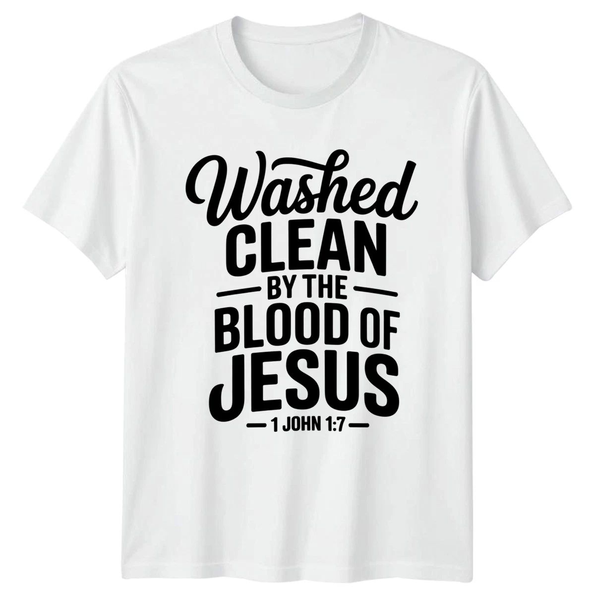 Washed Clean By The Blood T-Shirt Bible Verse Birthday Gift For Him And Her