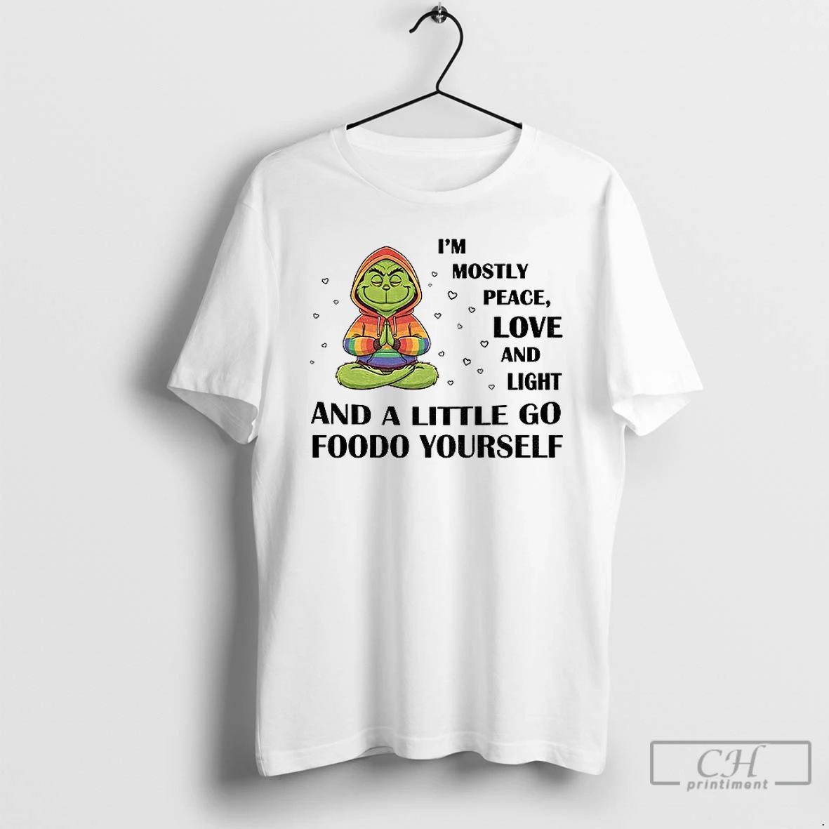 Classic Grinch Im Mostly Peace Love And Light And A Little Go Foodo Yourself Lgbt