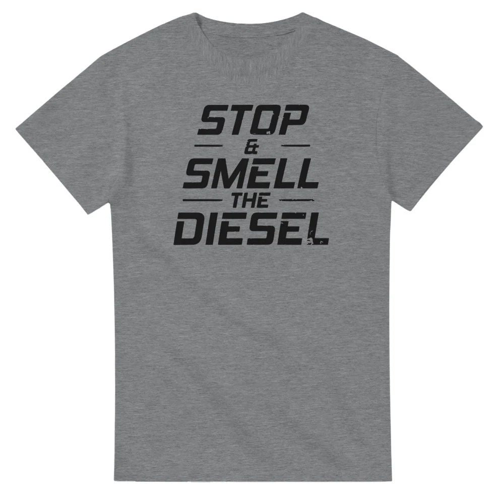 Stop and Smell the Diesel T-Shirt