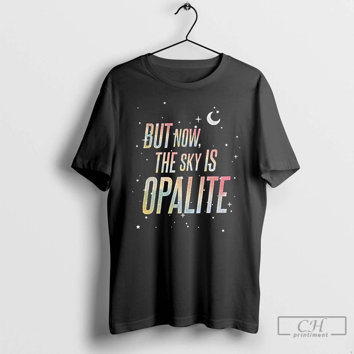 Premium But Now The Sky Is Opalite Ts Inspired Graphic T Shirts