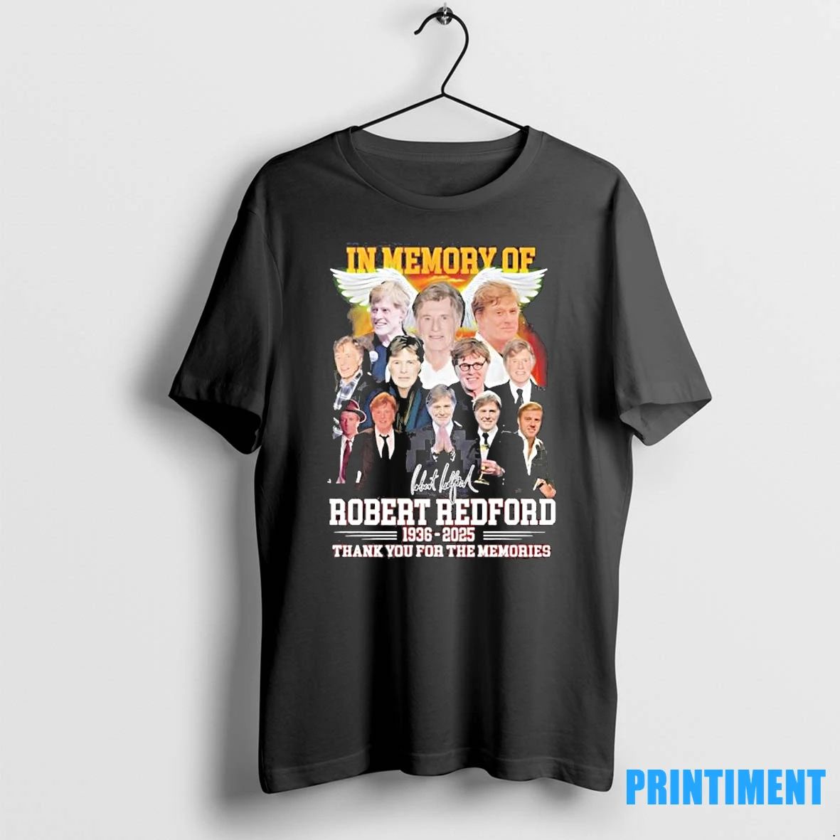 In Loving Memory Of Robert Redford 1936 2025 Thank You For The Memories Tshirts Sweater
