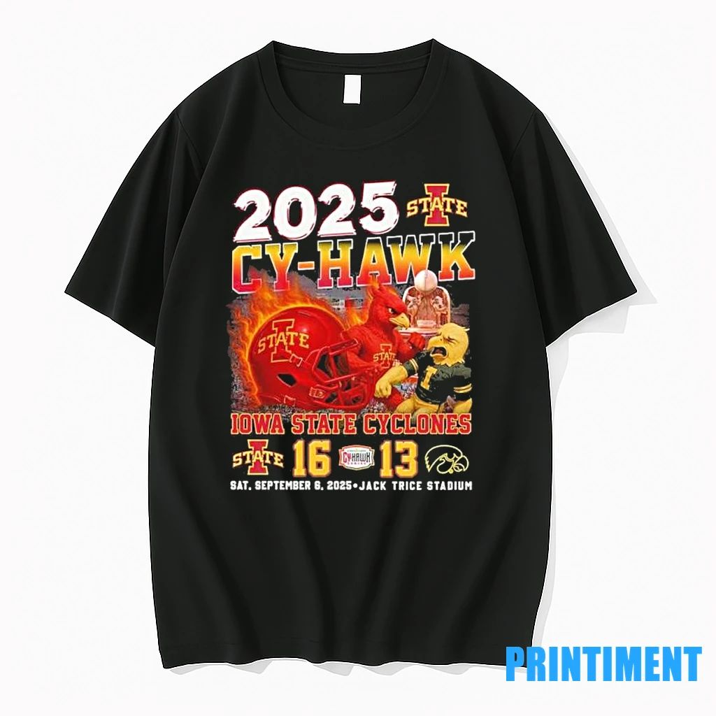 2025 Cy Hawk Iowa State Cyclones Win 16 13 Iowa Hawkeyes September 6 Tshirts Sweater